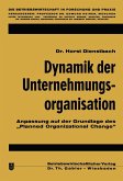 Dynamik der Unternehmungsorganisation (eBook, PDF)