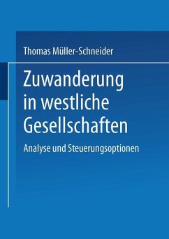 Zuwanderung in westliche Gesellschaften (eBook, PDF) - Müller-Schneider, Thomas