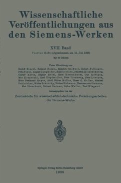 Wissenschaftliche Veröffentlichungen aus den Siemens-Werken (eBook, PDF) - Auwers, Otto Von; Küpfmüller, Karl; Lüschen, Fritz; Mayer, Hans Ferdinant; Müller, Horst G.; Schottky, Walter; Schulze, Herbert; Schwenn, Richard; Bumm, Hellmut; Buol, Heinrich Von; Dannöhl, Walter; Fellinger, Robert; Gerdien, Hans; Heintzenberg, Friedrich; Hertz, Gustav; Illing, Kurt