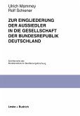 Zur Eingliederung der Aussiedler in die Gesellschaft der Bundesrepublik Deutschland (eBook, PDF)