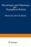 Physiologie und Pathologie der Hypophyse (eBook, PDF)