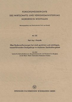 Über Bodenverformungen bei stark gestörtem und mächtigem, wasserführendem Deckgebirge im Aachener Steinkohlengebiet (eBook, PDF) - Emondts, Jakob