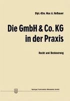 Die GmbH & Co. KG in der Praxis (eBook, PDF) - Hofbauer, Max Andreas