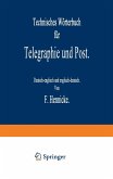 Technisches Wörterbuch für Telegraphie und Post (eBook, PDF)