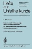Experimentelle Untersuchungen von Knochentransplantaten mit unveränderter und mit denaturierter Knochengrundsubstanz (eBook, PDF)