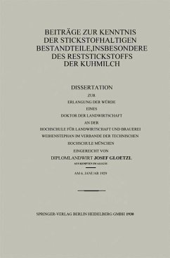 Beiträge zur Kenntnis der stickstoffhaltigen Bestandteile, insbesondere des Reststickstoffs der Kuhmilch (eBook, PDF) - Gloetzl, Josef