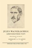 Julius Wagner-Jauregg (eBook, PDF)