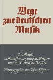 Wege zur deutschen Musik (eBook, PDF)