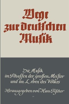 Wege zur deutschen Musik (eBook, PDF) - Fischer, Hans