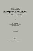 Militärärztliche Kriegserinnerungen an 1866 und 1870/71 (eBook, PDF)