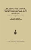 Die Abderhalden-Reaktion mittels der Quantitativen &quote;Interferometrischen Methode&quote; nach P. Hirsch-Jena (eBook, PDF)