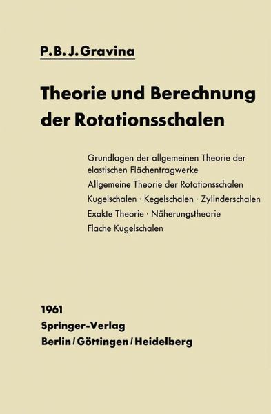 Theorie und Berechnung der Rotationsschalen (eBook, PDF) Theorie und Berechnung der Rotationsschalen (eBook, PDF)