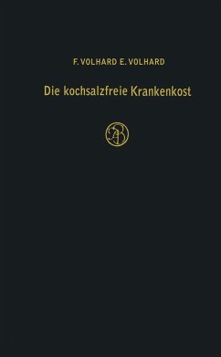 Die kochsalzfreie Krankenkost (eBook, PDF) - Volhard, F.