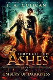 Embers of Darkness (Through the Ashes, #2) (eBook, ePUB)
