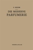 Die Moderne Parfumerie (eBook, PDF)