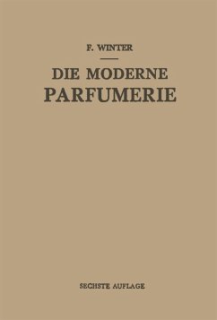 Die Moderne Parfumerie (eBook, PDF) - Winter, Fred