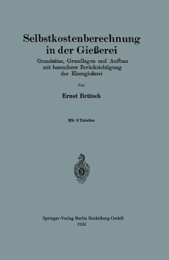 Selbstkostenberechnung in der Gießerei (eBook, PDF) - Brütsch, Ernst