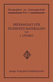 Prüfanstalt für Feuerfeste Materialien (eBook, PDF)