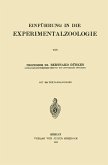 Einführung in die Experimentalzoologie (eBook, PDF)