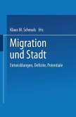 Migration und Stadt (eBook, PDF)