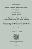 Die Expedition des Königlich Preußischen Meteorologischen Instituts nach Burgos in Spanien zur Beobachtung der totalen Sonnenfinsternis am 30. August 1905 (eBook, PDF)