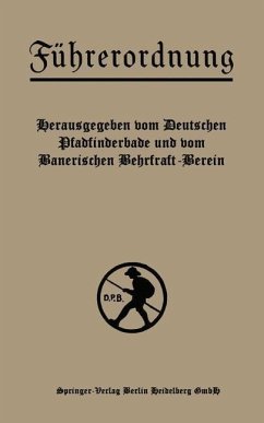 Führerordnung (eBook, PDF) - Deutscher Pfadfinderbund Und Bayerischer Wehrkraftverein