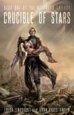 Crucible of Stars (The Reforged Trilogy, #1) (eBook, ePUB)