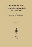 Betriebseinrichtungen und Betriebsüberwachung in der Textilveredlung (eBook, PDF)