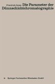 Die Parameter der Dünnschichtchromatographie (eBook, PDF)