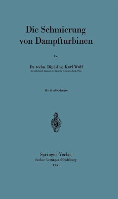 Die Schmierung von Dampfturbinen (eBook, PDF) - Wolf, Karl