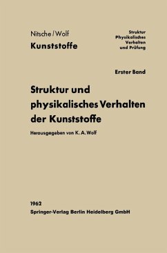 Struktur und physikalisches Verhalten der Kunststoffe (eBook, PDF) - Wolf, Karl August