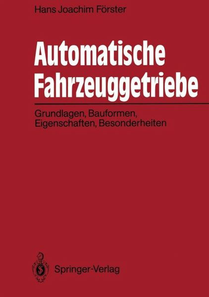 Automatische Fahrzeuggetriebe (eBook, PDF) Automatische Fahrzeuggetriebe (eBook, PDF)