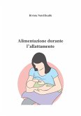 Alimentazione durante l'allattamento (fixed-layout eBook, ePUB)