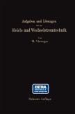 Aufgaben und Lösungen aus der Gleich- und Wechselstromtechnik (eBook, PDF)