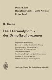 Die Thermodynamik des Dampfkraftprozesses (eBook, PDF)