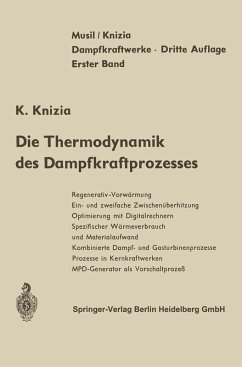 Die Thermodynamik des Dampfkraftprozesses (eBook, PDF) - Musil, L.; Knizia, K.