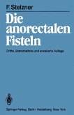 Die anorectalen Fisteln (eBook, PDF)