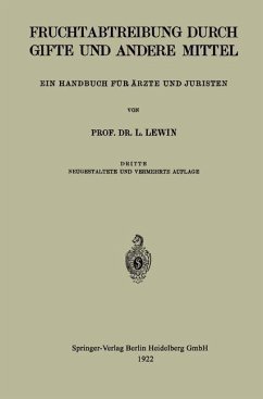 Die Fruchtabtreibung Durch Gifte und Andere Mittel (eBook, PDF) - Lewin, Louis