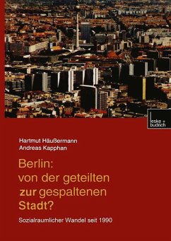 Cover Berlin: Von der geteilten zur gespaltenen Stadt? (eBook, PDF)