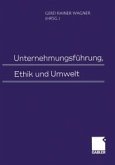 Unternehmungsführung, Ethik und Umwelt (eBook, PDF)