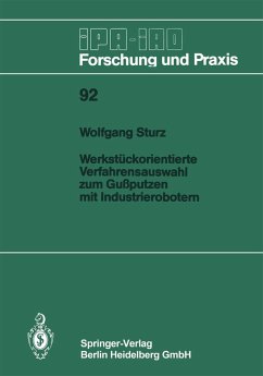 Werkstückorientierte Verfahrensauswahl zum Gußputzen mit Industrierobotern (eBook, PDF) - Sturz, Wolfgang