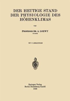 Der Heutige Stand der Physiologie des Höhenklimas (eBook, PDF) - Loewy, Adolf