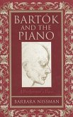 Bartók and the Piano: A Performer's View [With CD]
