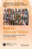 Mom the Chemistry Professor (eBook, PDF)