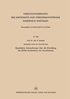 Quantitative Untersuchungen über die Entwicklung des Ehrlich-Ascitestumors bei Inzuchtmäusen (eBook, PDF) - Danneel, Rolf