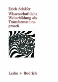 Wissenschaftliche Weiterbildung als Transformationsprozeß (eBook, PDF)