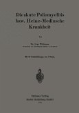 Die akute Poliomyelitis bzw. Heine-Medinsche Krankheit (eBook, PDF)
