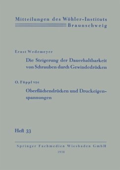 Die Steigerung der Dauerhaltbarkeit von Schrauben durch Gewindedrücken (eBook, PDF) - Wedemeyer, Ernst