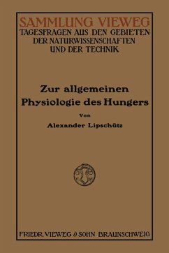 Zur Allgemeinen Physiologie des Hungers (eBook, PDF) - Lipschütz, Alejandro
