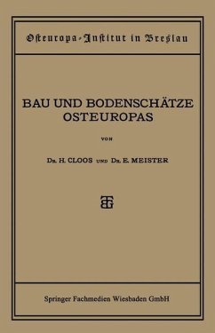 Bau und Bodenschätze Osteuropas (eBook, PDF) - Cloos, Hans; Meister, Ernst